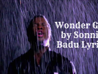 Wonder God by Sonnie Badu Lyrics
